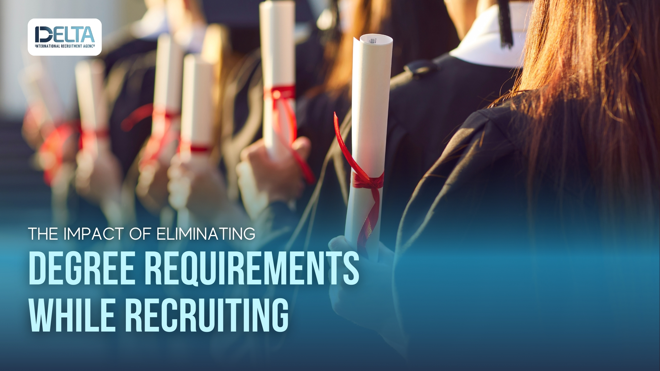 The Impact of Eliminating Degree Requirements While Recruiting